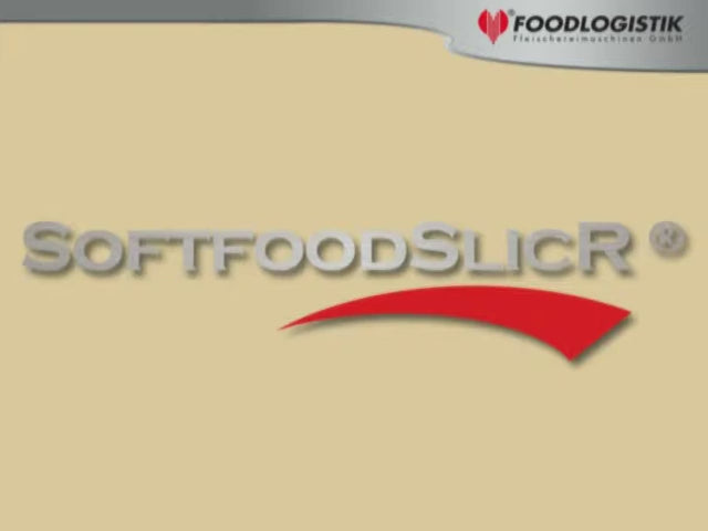 FOODLOGISTIK SoftfoodslicR® – Gesamtübersicht (Serie)